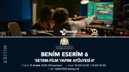 Benim Eserim 6 ‘SETEM-Film Yapım Atölyesi-II’
